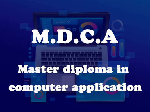 MASTER DIPLOMA IN COMPUTER APPLICATIONS (MDCA)